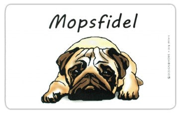 Frühstücksbrettchen Mopsfidel