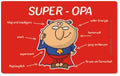 Frühstücksbrettchen Super Opa