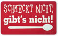 Frühstücksbrettchen Schmeckt nicht