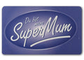 Frühstücksbrettchen Super Mum